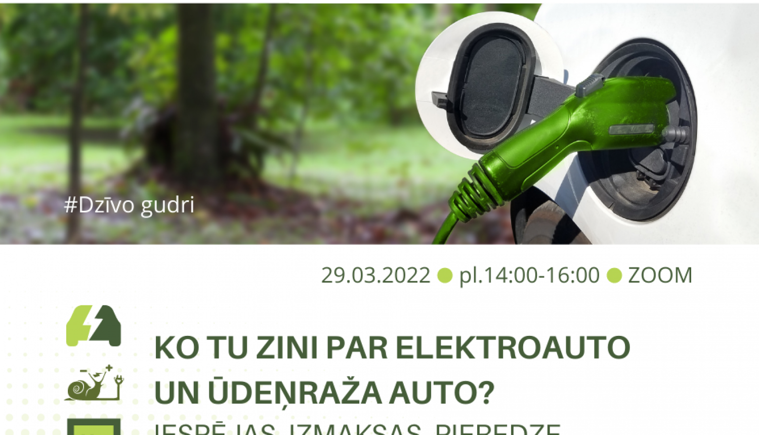 29. martā tiešsaistē notiks seminārs “Ko tu zini par elektroauto un ūdeņraža auto? Iespējas, izmaksas, pieredze.”