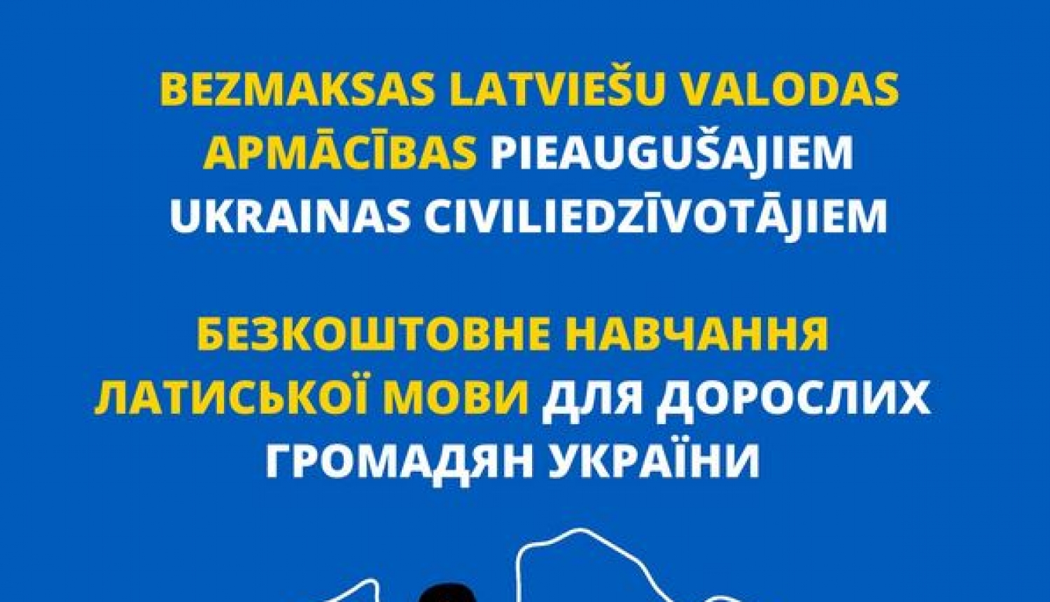 Piesakieties BEZMAKSAS latviešu valodas apmācībām pieaugušajiem Ukrainas civiliedzīvotājiem! (LV/UA)