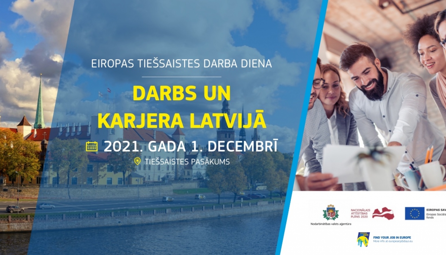 Darba devējus, kuri meklē darbiniekus, aicinām pieteikties dalībai NVA un EURES tiešsaistes darba dienā "Darbs un karjera Latvijā"