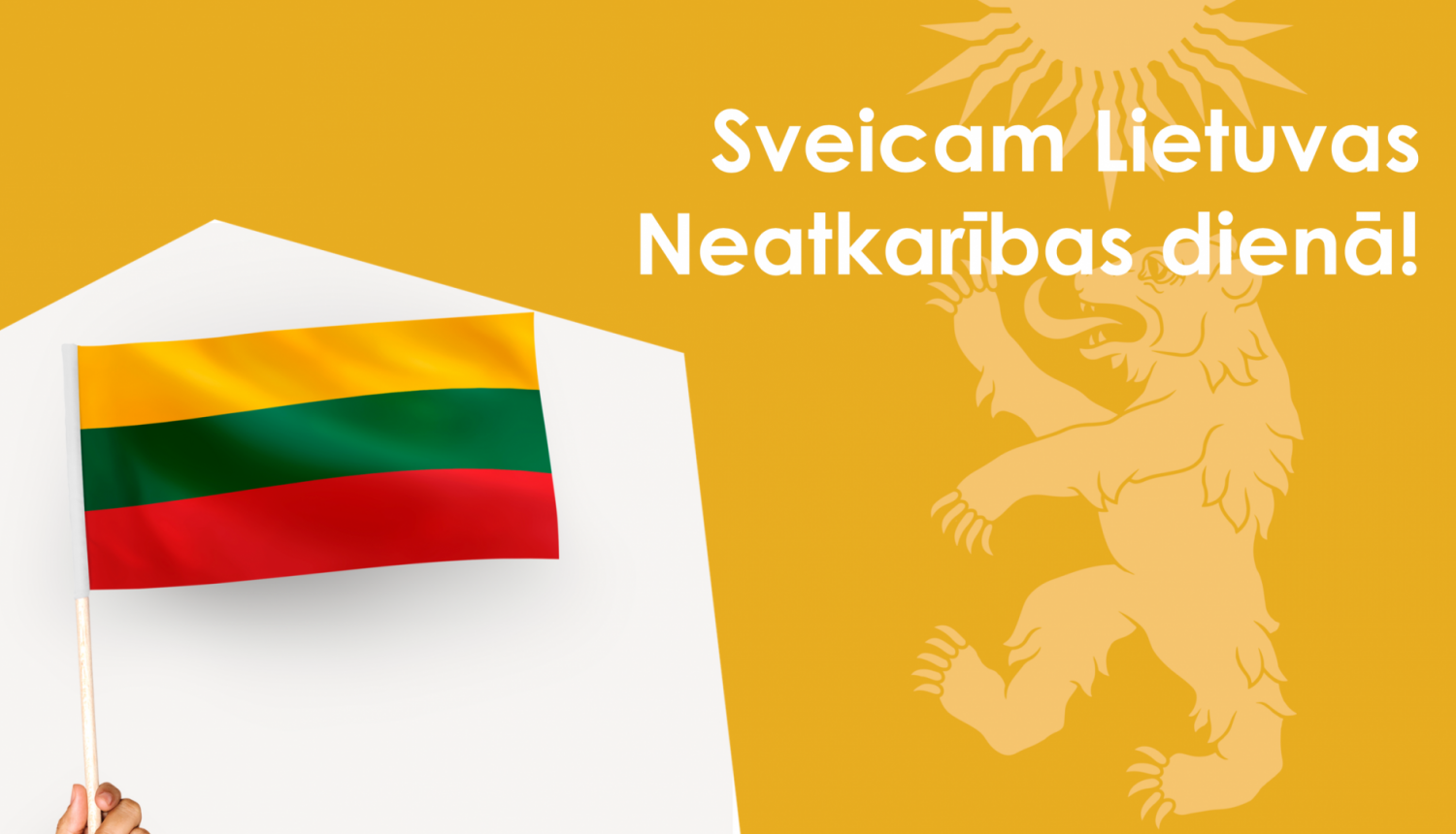 Sveiciens Lietuvas neatkarības dienā 